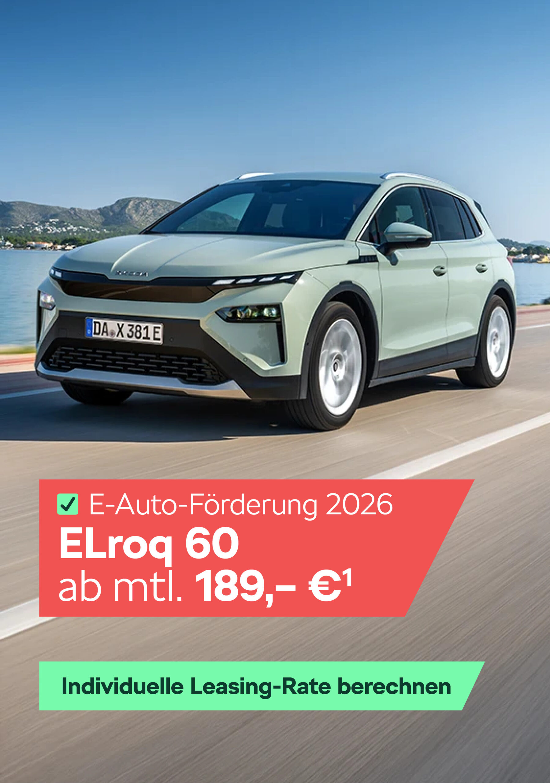 Skoda Elroq 60 ab mtl. 189,- €1 leasen